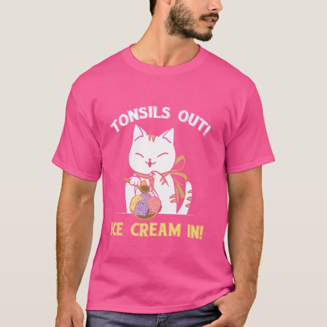 Camiseta Curioso CAT Tonsil Out Ice Cream En Cirugía Tonsil (Anverso)