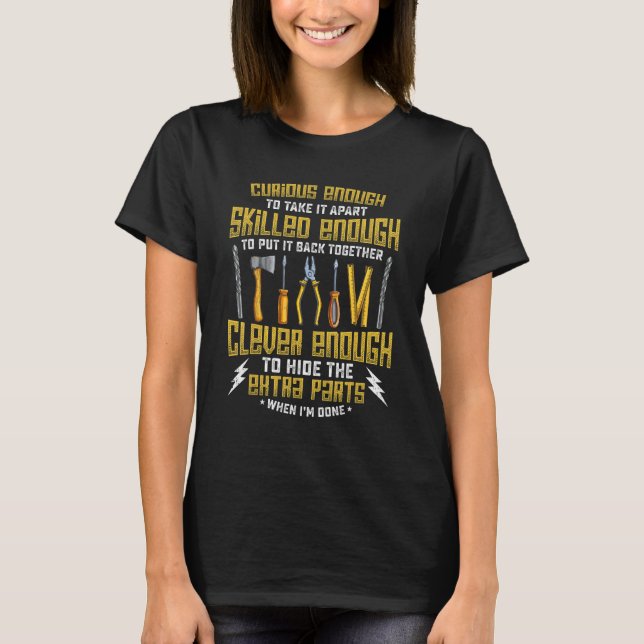 Camiseta Curioso Como Para Desmontarlo   Mecánico (Anverso)