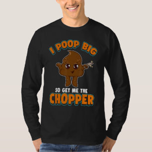 Camiseta Curioso Cuchillo De Poop Que Cogí Grande Así Que C