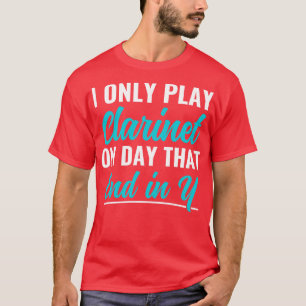 Camiseta Curioso músico de Clarinetista Jugador Solo Pl