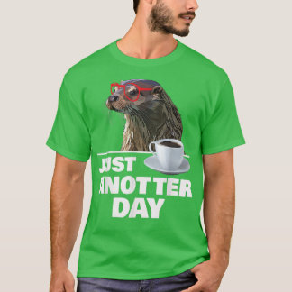 Camiseta Curioso Otter Otro Día Otros más Lover Otter Co