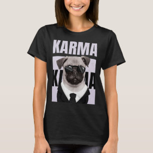 Camiseta Curioso Pug Cuppy Perro Lover Karma