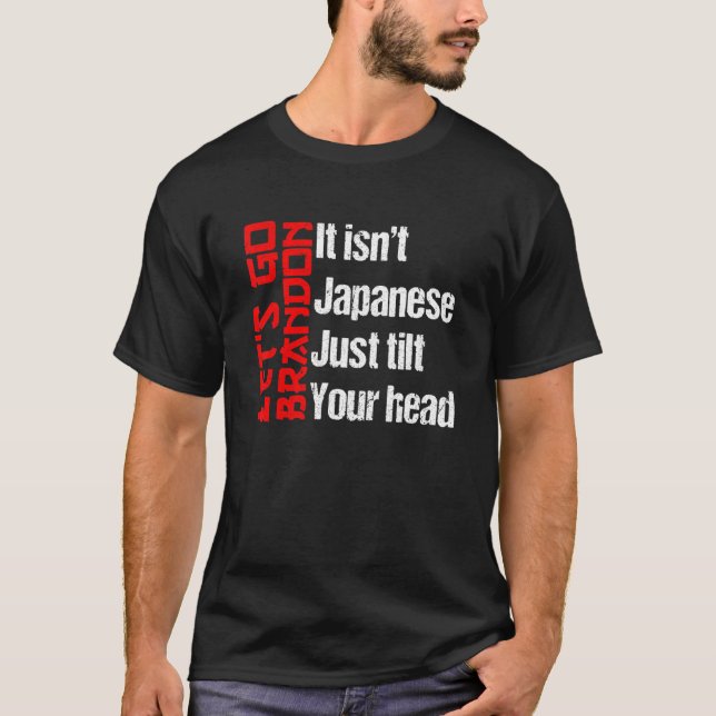 Camiseta Curioso Sarcástico No Es Japonés Sólo Inclina Tu H (Anverso)