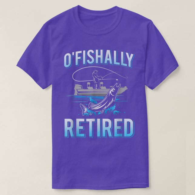 Camiseta Curioso tee de ofisher para pescadores retirados (Diseño del anverso)