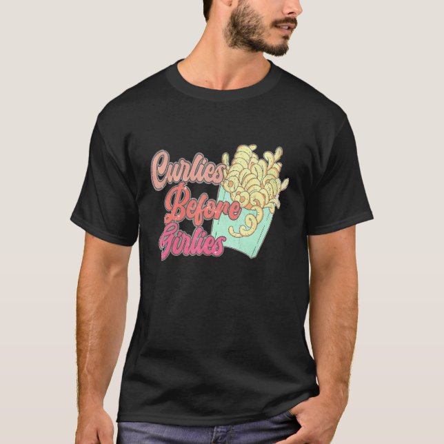 Camiseta Curlies Before Girlies, Funny Valentines Day Frenc (Anverso)