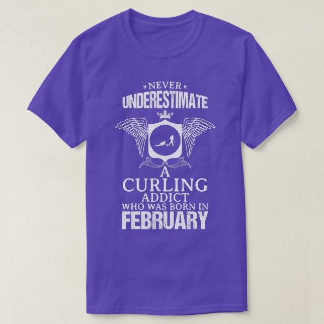 Camiseta Curling Addict February Funny Design For Gift (Diseño del anverso)