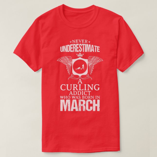 Camiseta Curling Addict March Funny Design For Gift (Diseño del anverso)
