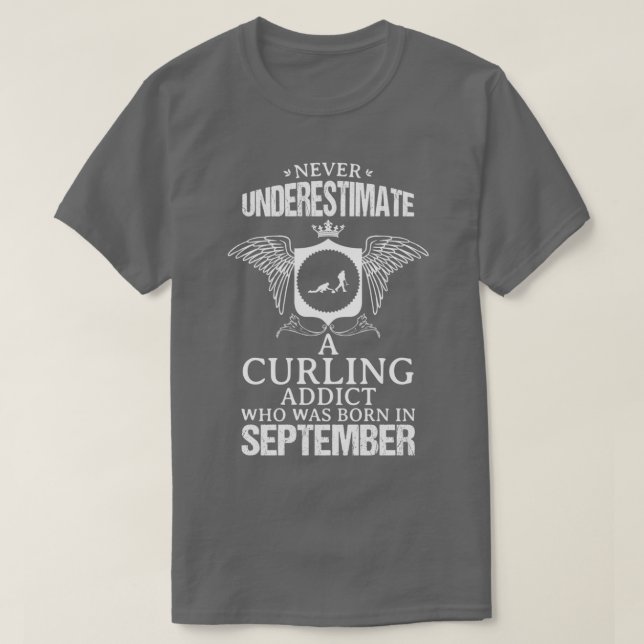 Camiseta Curling Addict Septiembre Funny Design For Gift (Diseño del anverso)