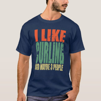 Camiseta Curling diciendo graciosa 7