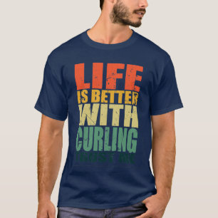 Camiseta Curling diciendo graciosos 6