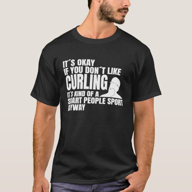 Camiseta Curling es para gente inteligente que dice equipo  (Anverso)
