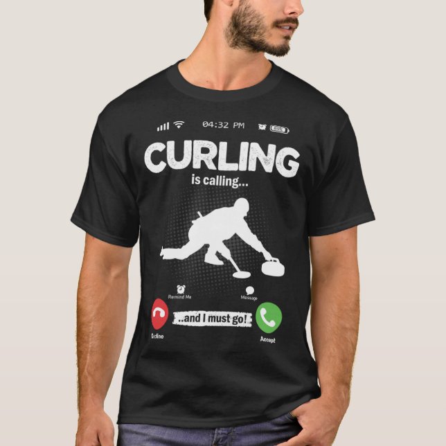 Camiseta Curling Is Calling I Must Go Curler Hobby Curling (Anverso)