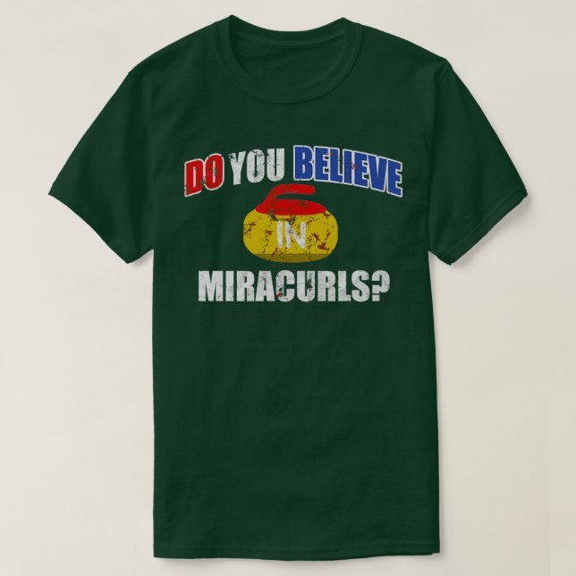 Camiseta Curling Miracurls Hoodie Do You Believe Miracurls  (Diseño del anverso)