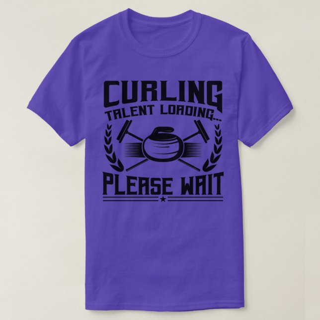 Camiseta Curling Talent Loding Por Favor Espere 2 (Diseño del anverso)