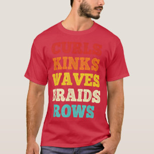 Camiseta Curls Kinks Waves Braids Filas Cita Say