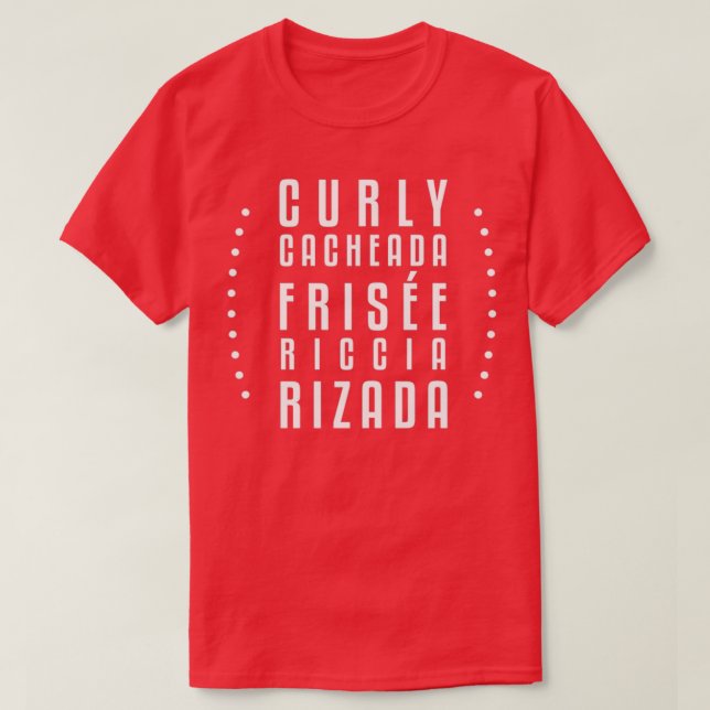 Camiseta Curly Cacheada Frise Riccia Rizada Hair (Diseño del anverso)