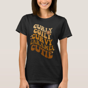 Camiseta Curly Coily Curvy Caramel Cutie Afro Black Hair Me