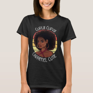 Camiseta Curly Coily Curvy Caramel Cutie Black Beauover