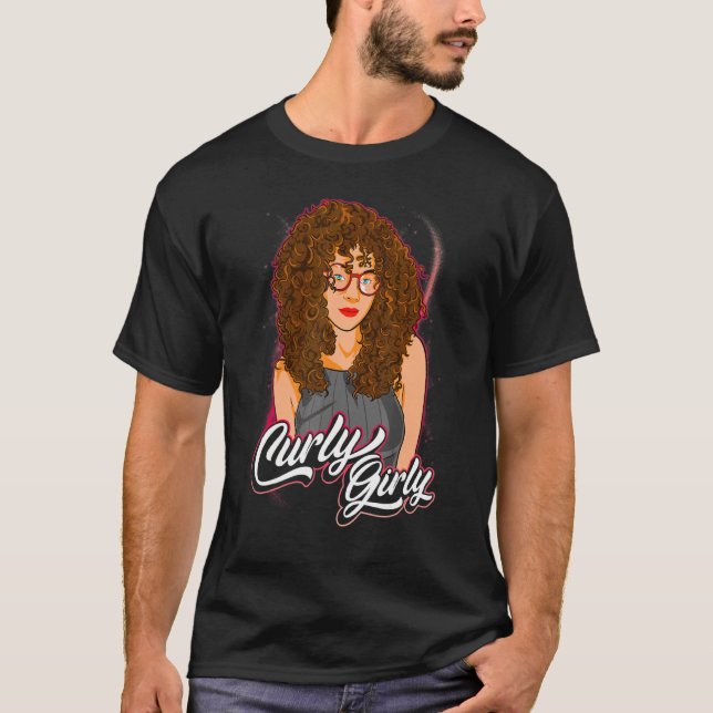 Camiseta Curly Girly Curls de pelo ondulado Wavy Hairstyle  (Anverso)