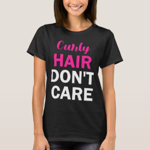 Camiseta Curly Hair no le importa