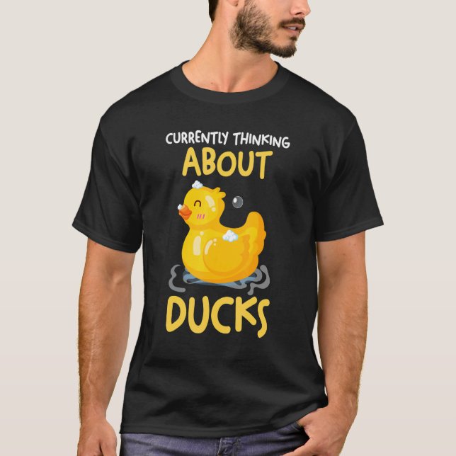 Camiseta Currently thinking about ducks Rubber Duck (Anverso)