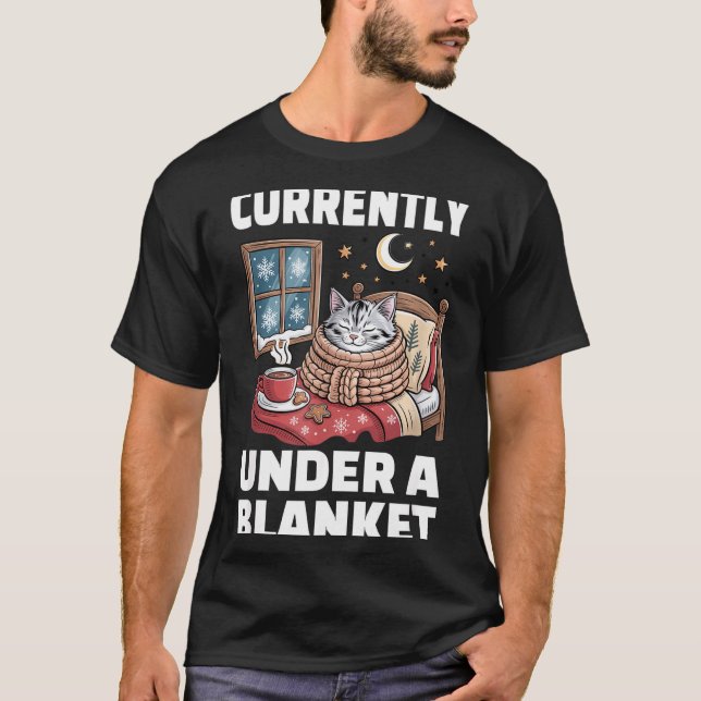 Camiseta Currently Under A Blanket Cat Cute Lazy Cat Lover  (Anverso)