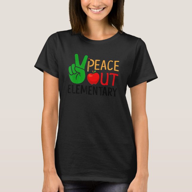 Camiseta Curso De Educación Primaria De Peace Out El Último (Anverso)