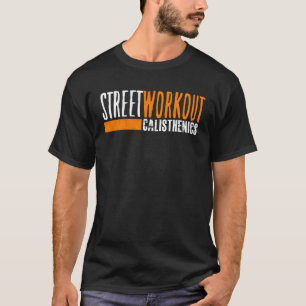 Camiseta Curso en la calle Calisthenics Gym Fitness Gymnast