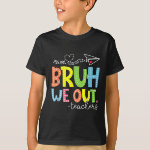 Camiseta Curso Fin del Año Escolar Maestro Summer Bruh Nos