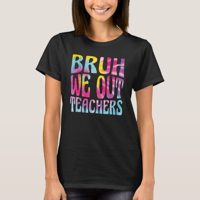 Camiseta Curso Fin del Año Escolar Maestro Summer Bruh Nos  (Anverso)