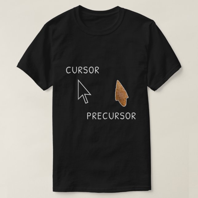 Camiseta Cursor Precursor Arqueología Arrowhead Funny Paleo (Diseño del anverso)