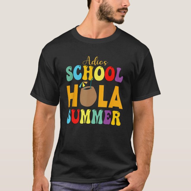 Camiseta Curte Adios School Hola Summer lovley Groovy Desig (Anverso)