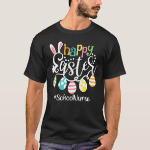 Camiseta Curte Bunny Eggs Happy Easter School Enfermera 1