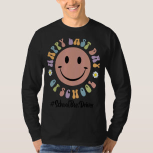 Camiseta Curte Happy Last Day Of School Bus Driver Li