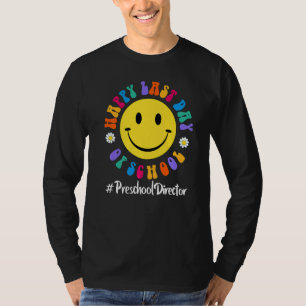 Camiseta Curte Happy Last Day Of School Preescolar Director