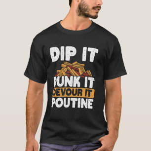 Camiseta Curva de queso Fries Francesas Quebec Poutine Indu