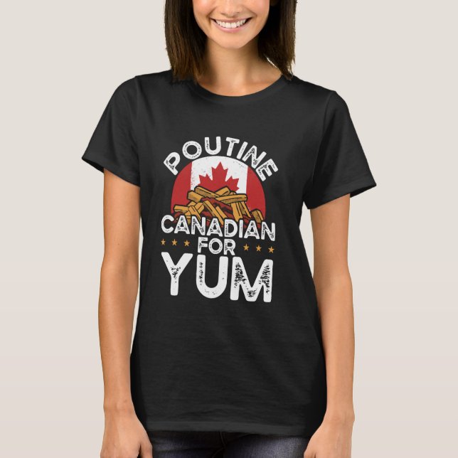 Camiseta Curva de queso Fries Francesas Quebec Poutine Indu (Anverso)