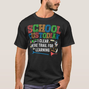 Camiseta Custodian A Janitor School Custodian