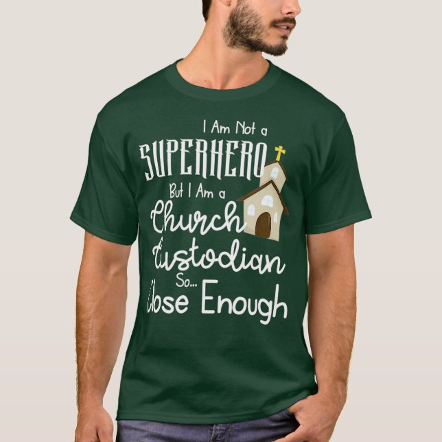 Camiseta Custodio De La Iglesia No Es Una Curiosa Más Magní (Anverso)