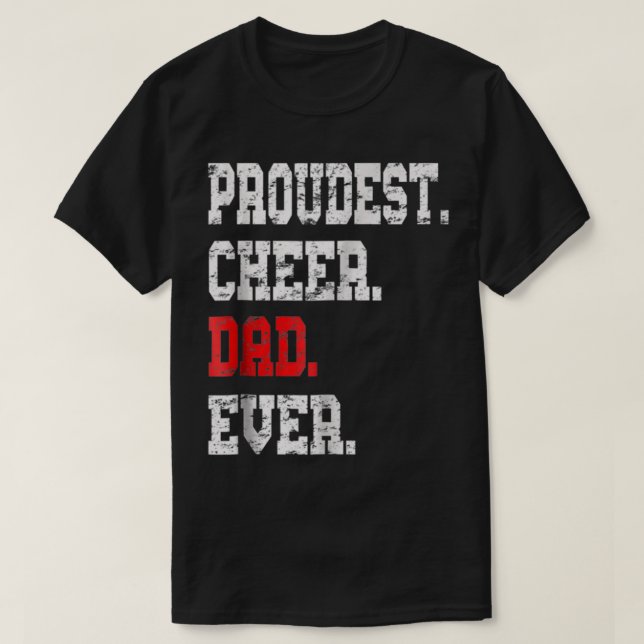 Camiseta Custom Cheer Dad , Best Dad Ever Gift (Diseño del anverso)
