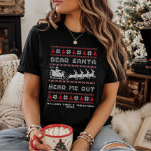 Custom Dear Santa Hear Me Out Ugly Christmas