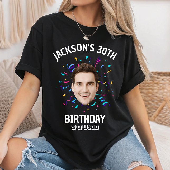 Camiseta Custom Face 10th 20th 30th 40th 50 Birthday Squad (Subido por el creador)