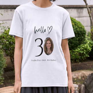 Camiseta Custom Hello 30 Birthday Photo T-Shirt Gift