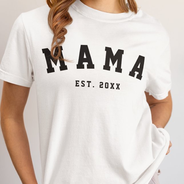 Camiseta CUSTOM MAMA ESTABLISHED YEAR T-Shirt (Subido por el creador)