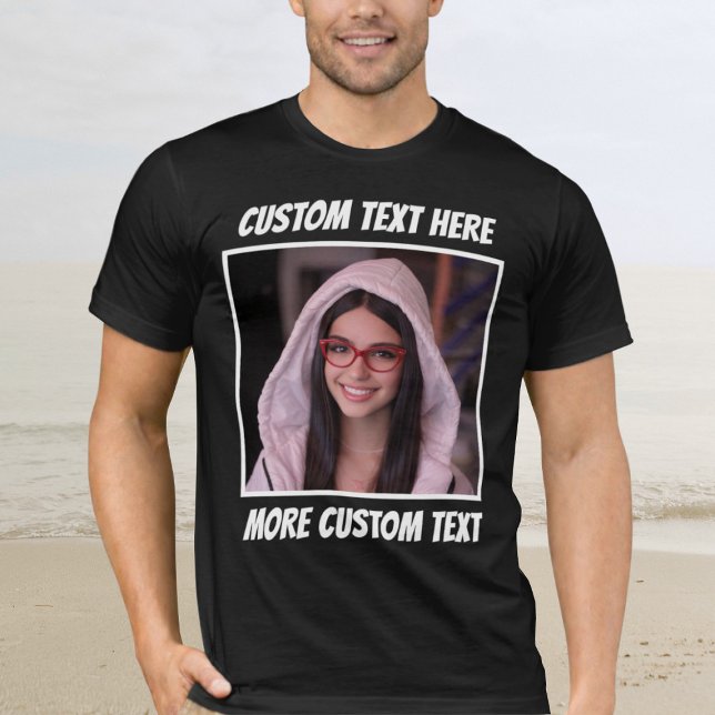 Camiseta Custom Photo and Text Or Name White Border (Subido por el creador)