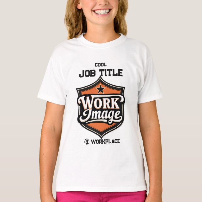 Camiseta Custom Photo Personalized Job Title & Workplace  (Anverso)