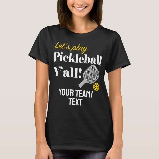 Camiseta Custom Pickleball Team Shirt Add Your Text Club (Anverso)