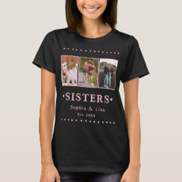 Camiseta Custom Sisters T-Shirt – 3 Photo Personalized Gift