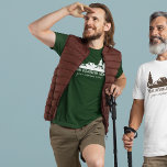 Camiseta Custom Slogan Hiking, Camping, Outdoorsy<br><div class="desc">This graphic tee has illustrations of hilly landscape with evergreen trees in white,  and is ready to be personalized with your own custom text.</div>