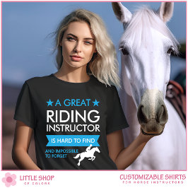 Camiseta Customizable Horseback Riding Instructor